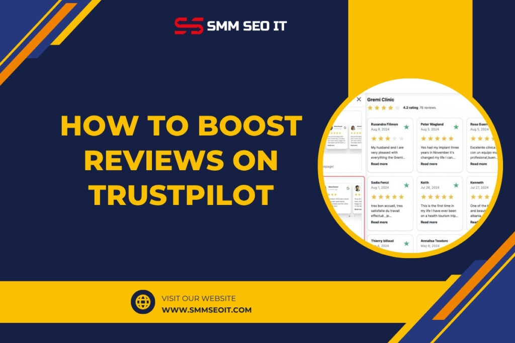 How To Boost Reviews On Trustpilot