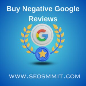 Buy Negative Google Review