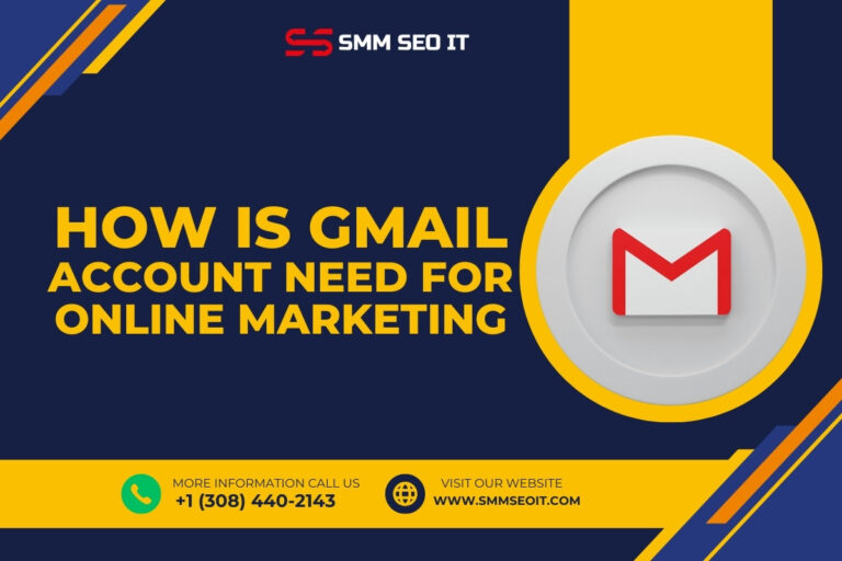 Read more about the article How Is Gmail Account Need For Online Marketing